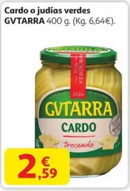 Alcampo GVTARRA Cardo o judías verdes oferta