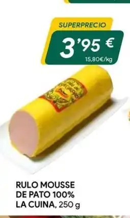 Masymas Rulo mousse de pato 100% la cuina oferta