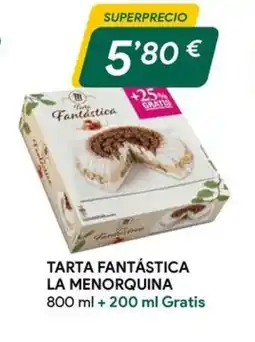 Masymas LA MENORQUINA Tarta fantástica oferta