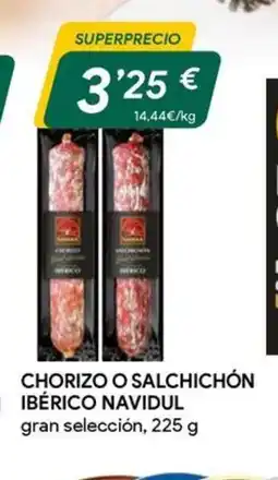 Masymas NAVIDUL Chorizo o salchichón ibérico oferta
