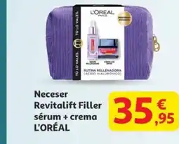 Alcampo L'ORÉAL Neceser Revitalift Filler sérum + crema oferta
