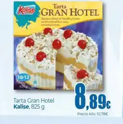Unide Market KALISE Tarta Gran Hotel oferta