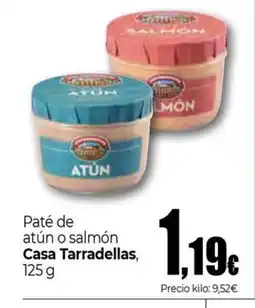 Unide Market CASA TARRADELLAS Paté de atún o salmón oferta