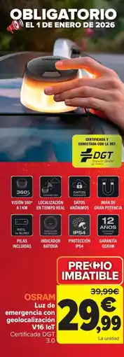 Carrefour OSRAM Luz de emergencia con geolocalización V16 lot oferta