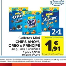 Carrefour CHIPS AHOY!, OREO O PRÍNCIPE Galletas Mini oferta