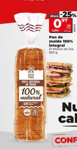 Dia EL MOLINO DE DIA Pan de molde 100% integral oferta