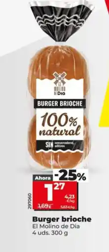 Dia EL MOLINO DE DIA Burger brioche oferta