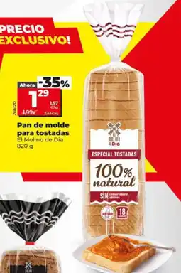 Dia EL MOLINO DE DIA Pan de molde para tostadas oferta