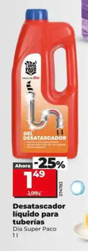 Dia DIA SUPER PACO Desatascador líquido para tuberías oferta