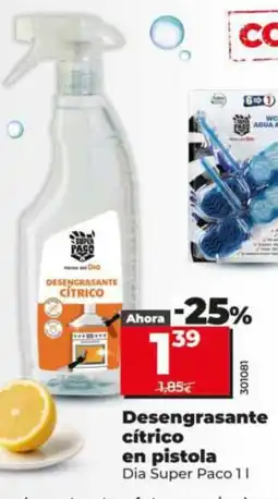 Dia DIA SUPER PACO Desengrasante cítrico en pistola oferta