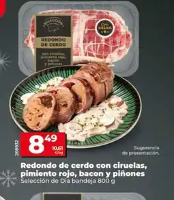 Dia SELECCIÓN DE DIA Redondo de cerdo con ciruelas, pimiento rojo, bacon y piñones oferta