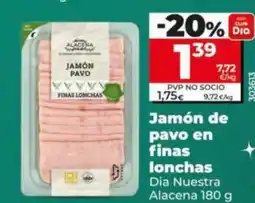 Dia DIA NUESTRA ALACENA Jamón de pavo en finas lonchas oferta