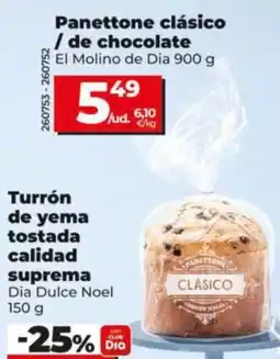 Dia EL MOLINO DE DIA Panettone clásico / de chocolate oferta