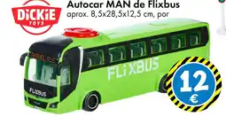 TEDi DICKIE Autocar MAN de Flixbus oferta