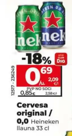 Dia HEINEKEN Cervesa original/ 0,0 oferta
