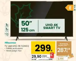 Eroski HISENSE TV Led UHD 4K 50A6Q oferta