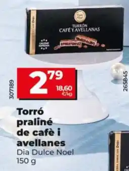 Dia DIA DULCE NOEL Torró praliné de cafè i avellanes oferta