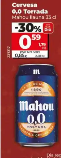 Dia MAHOU Cervesa 0,0 Torrada oferta