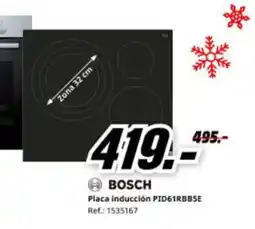 MediaMarkt BOSCH Placa inducción PID61RBBSE oferta