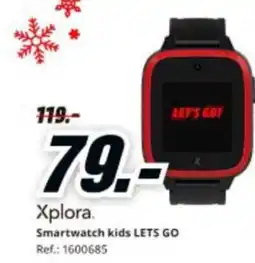 MediaMarkt XPLORA Smartwatch kids LETS GO oferta