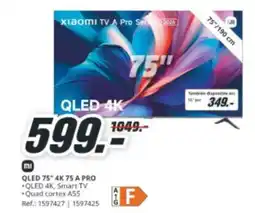 MediaMarkt QLED 75" 4K 75 A PRO oferta