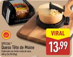 ALDI SPECIAL Queso Tête de Moine oferta