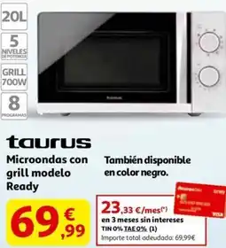 Alcampo TAURUS Microondas con grill modelo Ready oferta