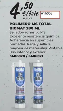 BigMat BIGMAT Polímero ms total oferta