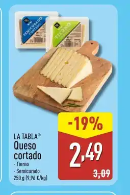 ALDI LA TABLA Queso cortado oferta