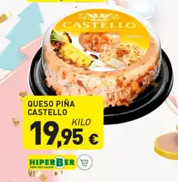 Hiperber Queso piña castello oferta