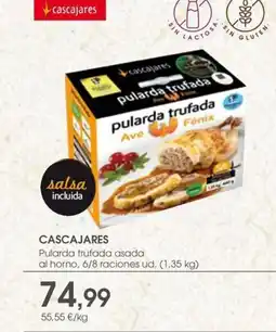 Supermercados Plaza CASCAJARES Pularda trufada asada al horno oferta