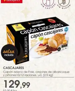 Supermercados Plaza CASCAJARES Capón relleno de Foie, orejones de albaricoque y piñones10/12 raciones oferta
