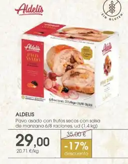 Supermercados Plaza ALDELIS Pavo asado con frutos secos con salsa de manzana 6/8 raciones oferta