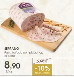 Supermercados Plaza SERRANO Pavo trufado con pistachos, al corte oferta