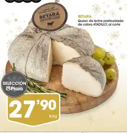 Supermercados Plaza Queso de leche pasteurizada de cabra oferta