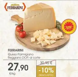 Supermercados Plaza FERRARINI Queso Parmigiano Reggiano DOP, al corte oferta
