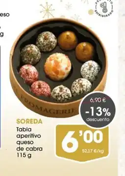 Supermercados Plaza SOREDA Tabla aperitivo queso de cabra oferta