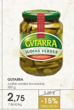 Supermercados Plaza GUTARRA Judías verdes troceadas oferta