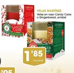 Supermercados Plaza VELAS MARTÍNEZ Velas en vaso Candy Cane o Gingerbread, unidad oferta