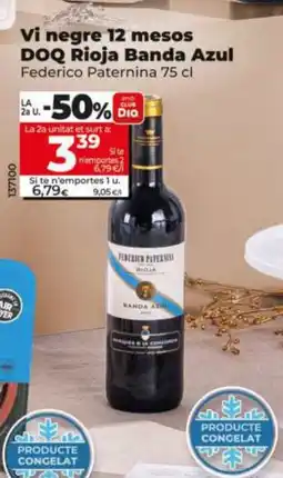 Dia FEDERICO PATERNINA Vi negre 12 mesos DOQ Rioja Banda Azul oferta
