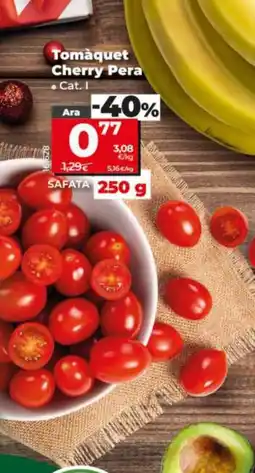 Dia Tomàquet Cherry Pera oferta