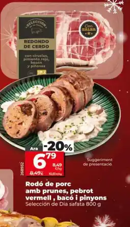 Dia SELECCIÓN DE DIA Rodó de porc amb prunes, pebrot vermell, bacó i pinyons oferta