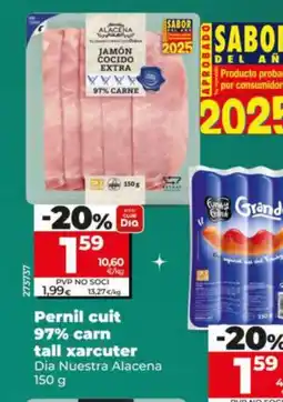 Dia DIA NUESTRA ALACENA Pernil cuit 97% carn tall xarcuter oferta