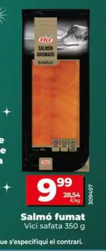 Dia VICI Salmó fumat oferta