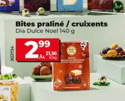Dia DIA DULCE NOEL Bites praliné / cruixents oferta