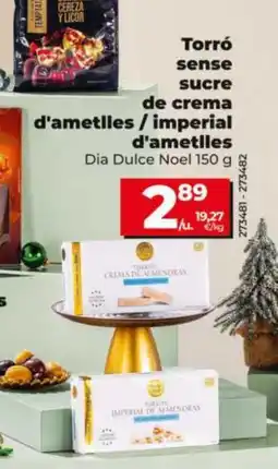 Dia DIA DULCE NOEL Torró sense sucre de crema d'ametlles / imperial d'ametlles oferta