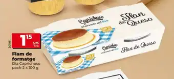 Dia DIA CAPRICHOSO Flam de formatge oferta