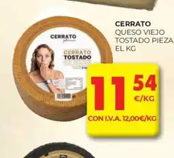 CashDiplo CERRATO Queso viejo tostado pieza oferta