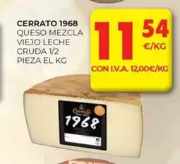 CashDiplo CERRATO 1968 Queso mezcla viejo leche cruda 1/2 pieza oferta