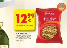 CashDiplo IFA ELIGES Pistacho usa tostado con sal oferta